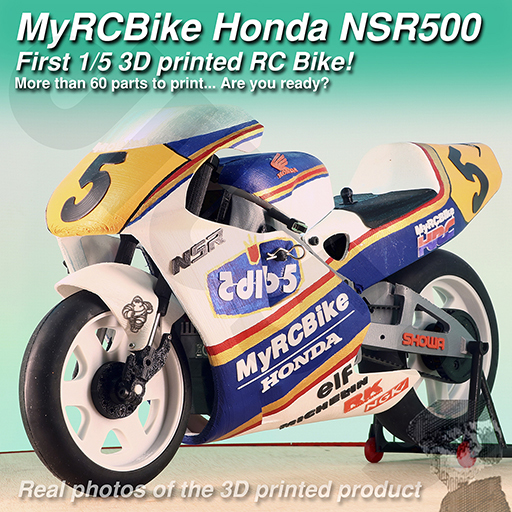 MyRCBike NSR500, First 1/5 3D Printed Hobby Level RC Bike: number 5