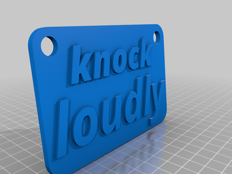 knock loudly 