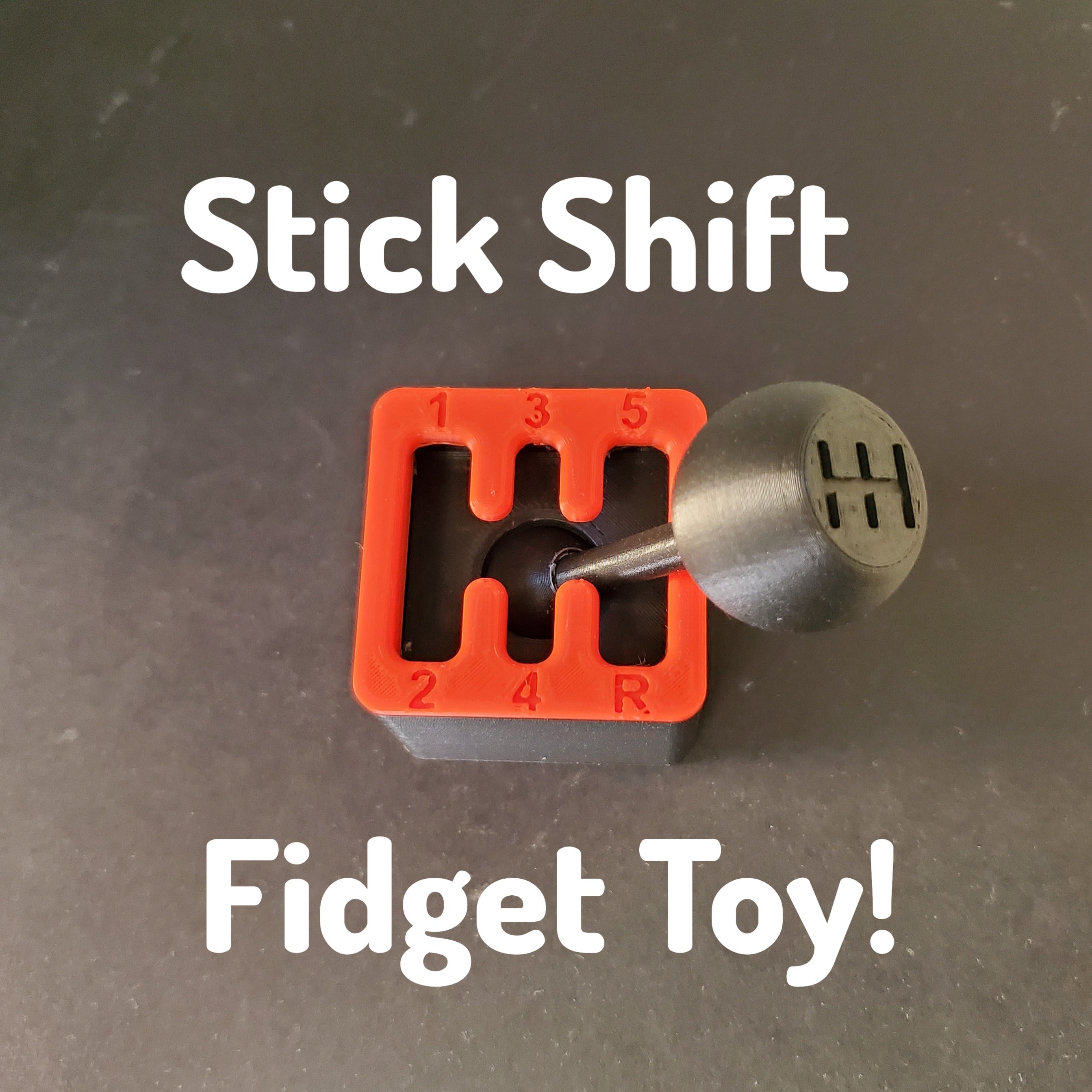 Stick Shift Fidget Toy!