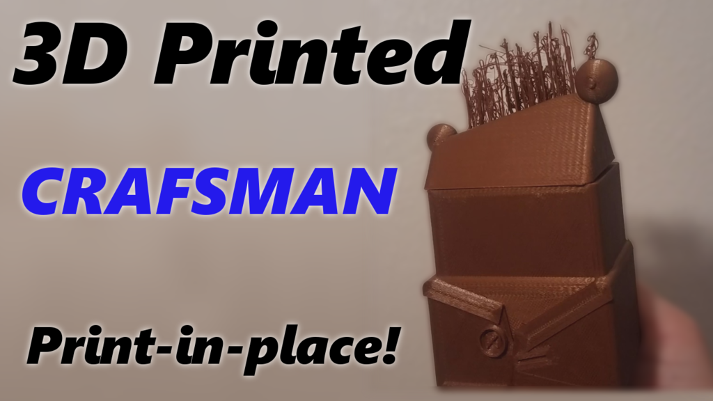 Crafsman Print-In-Place Puppet