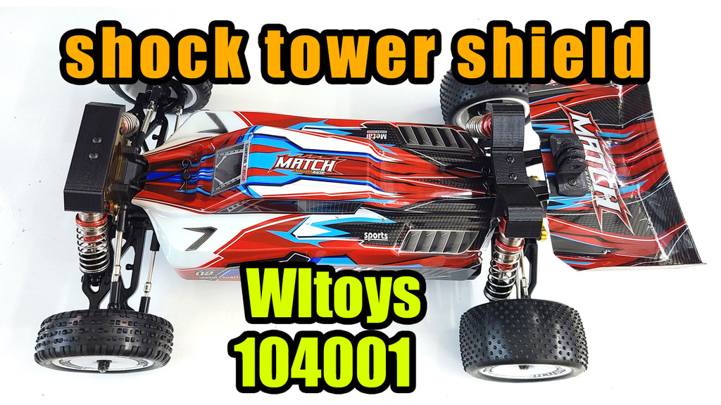 Wltoys 104001 shock tower shield (Easy replacement)