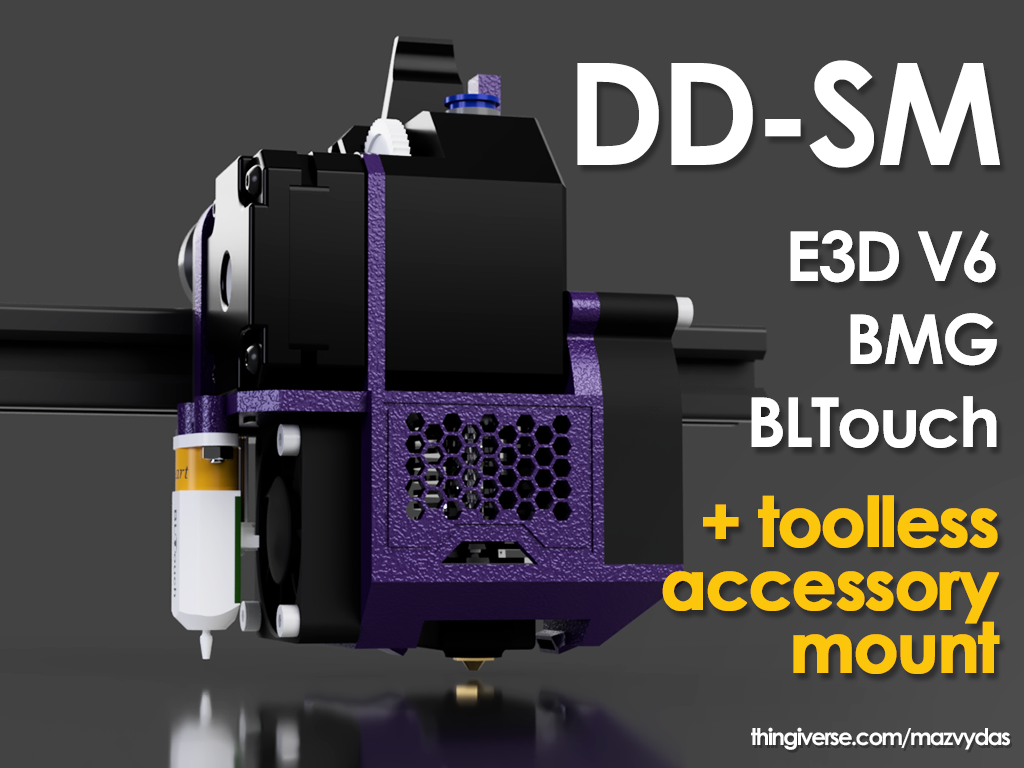 DD-SM | E3D V6, BMG, Direct Drive, BLTouch, Toolless Accesories (Plotting, Vinyl cutting) mount for CR-10, Ender-3 variants and similar