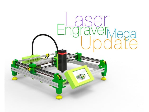 Laser Engraver Mega Update