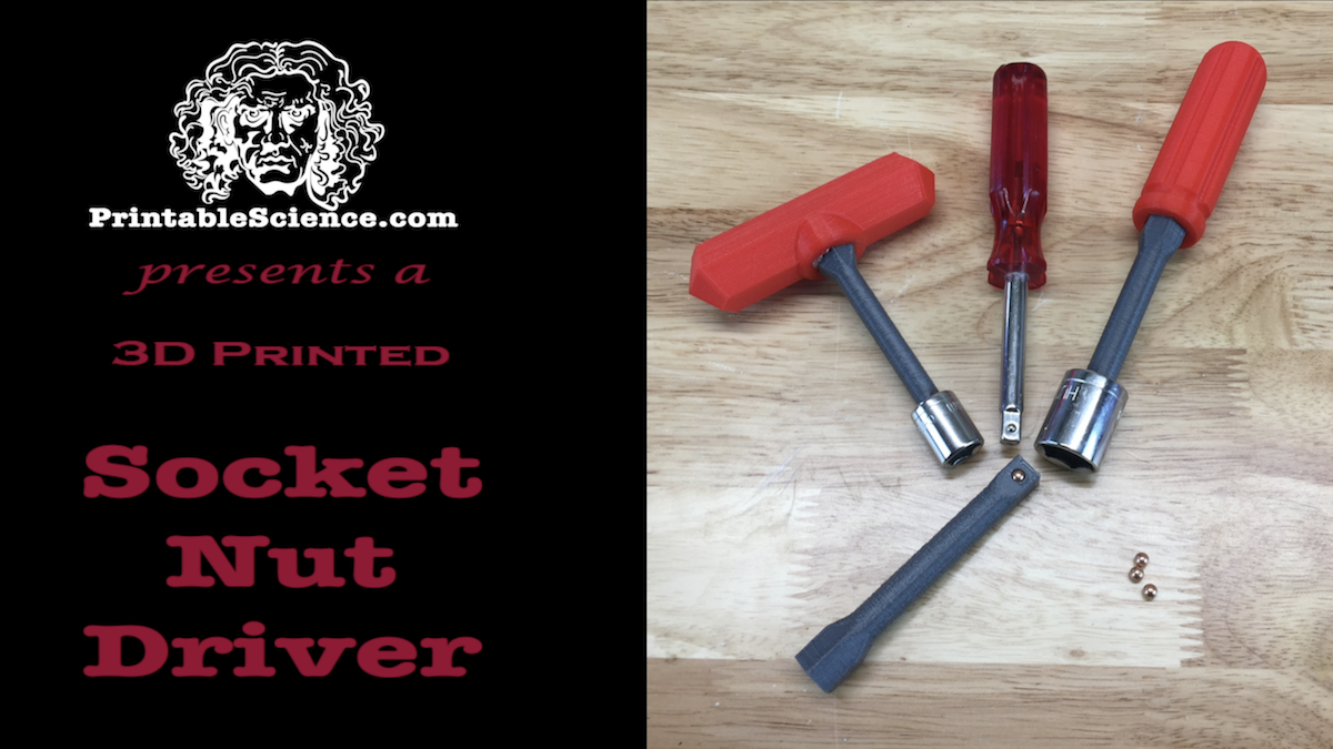 3D Printed Socket Nut Driver