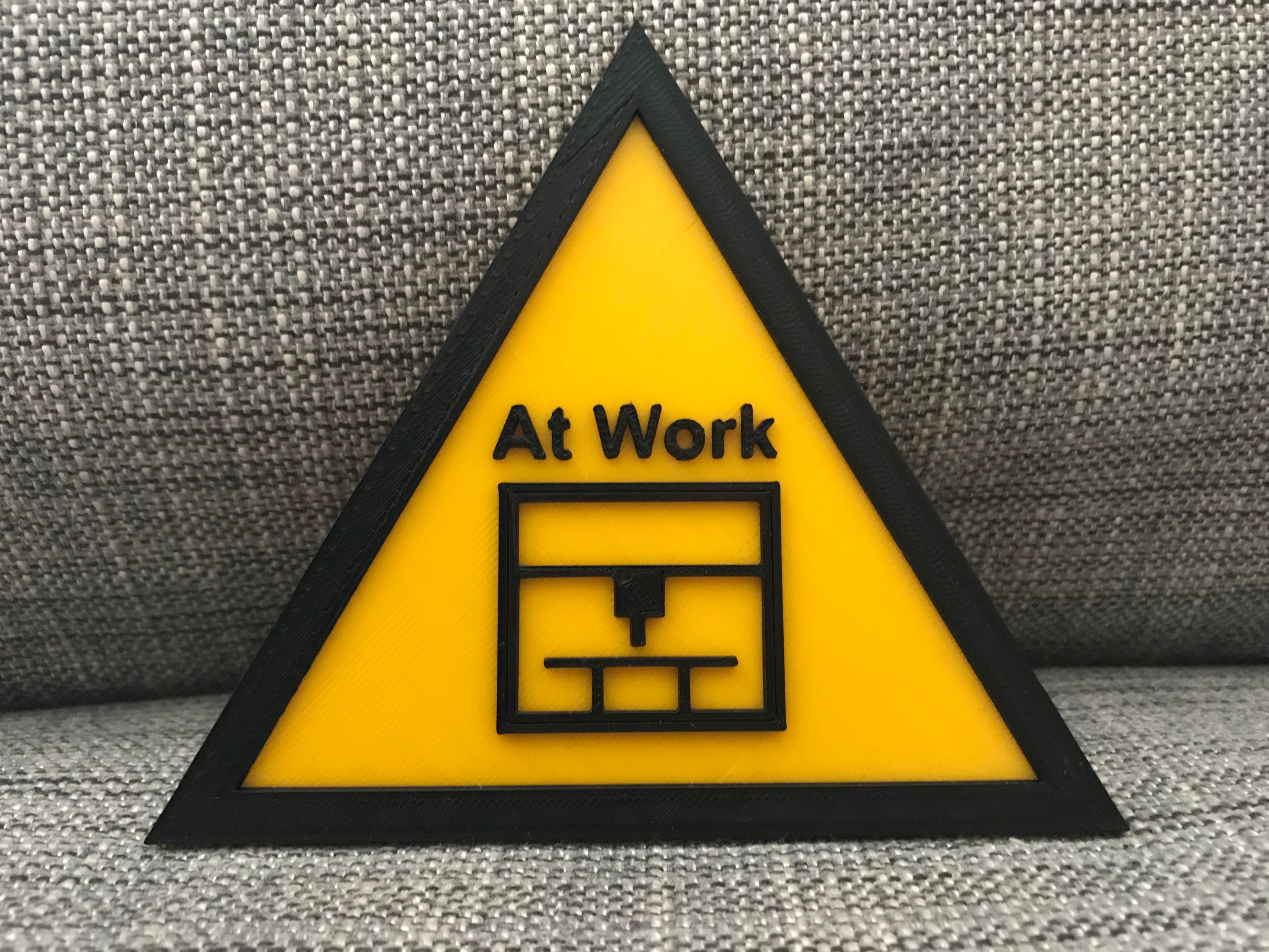 At Work Sign / Dremel 3D40 Multicolor Test Print