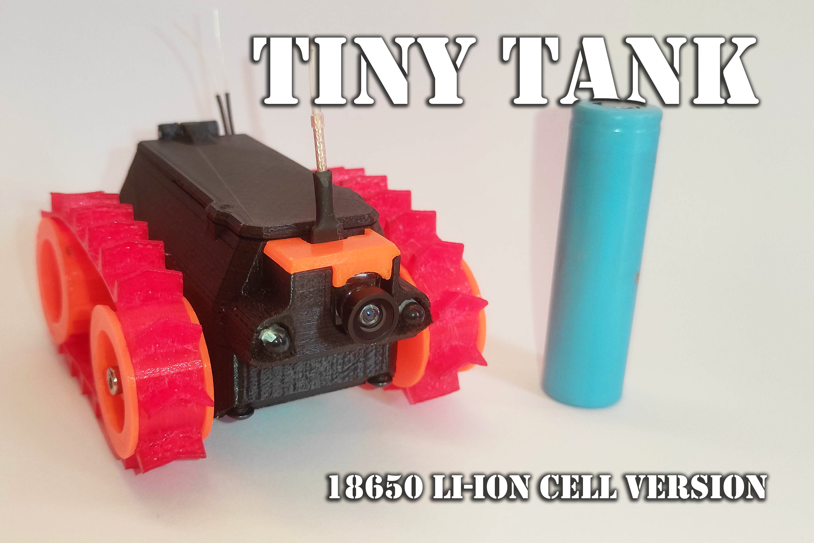 Tiny Tank FPV (18650 Li-ion version)