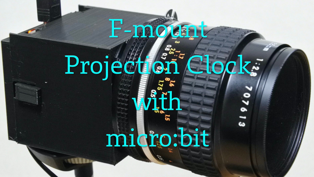 F-mount projection clock with micro:bit