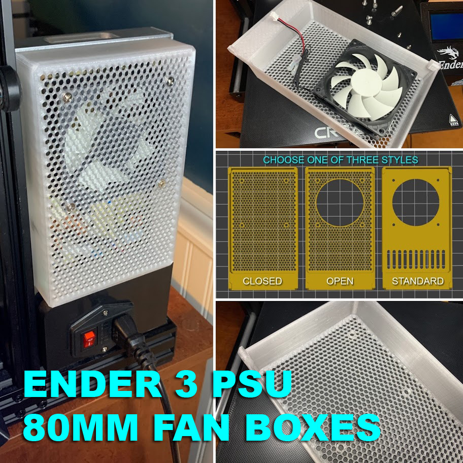 Ender 3 Mesh Power Supply Boxes for 80mm Fan (Three Styles)