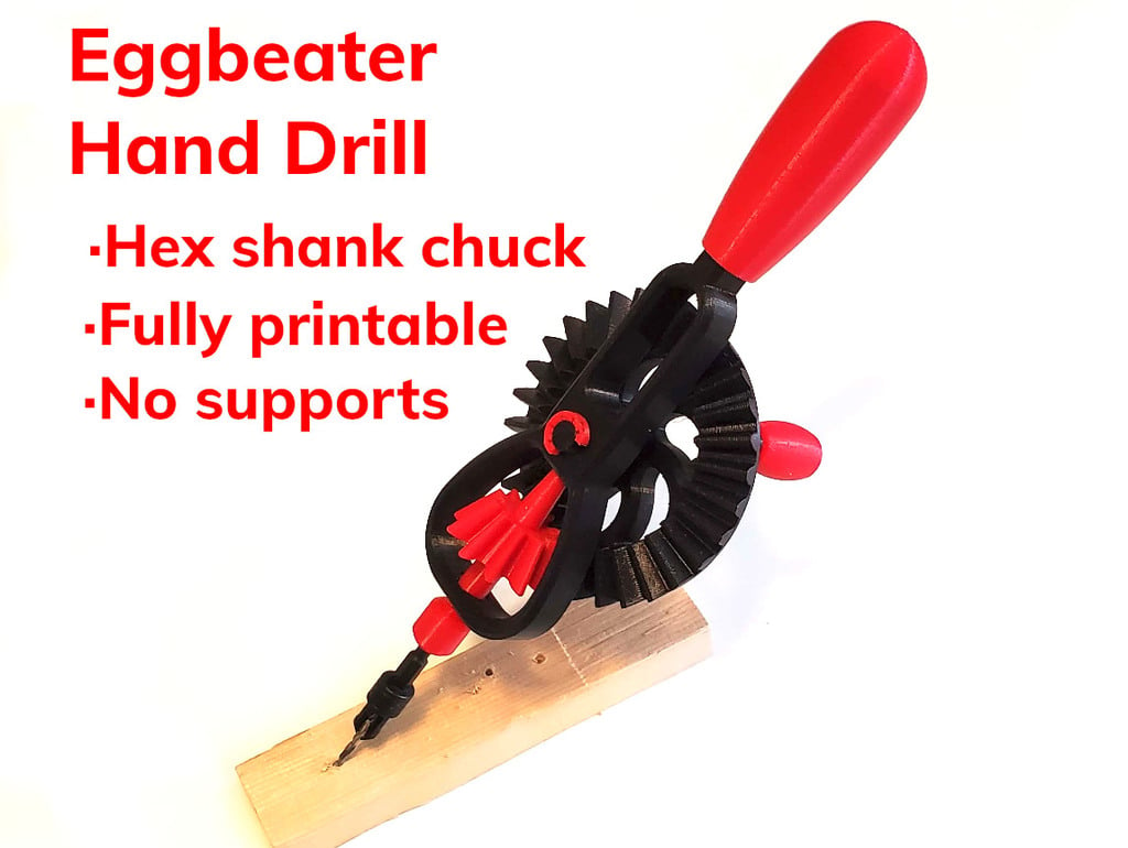 Eggbeater Drill - Fully Printed - No Supports