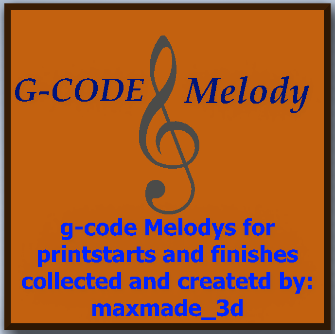 G-Code Melody themes for printers 