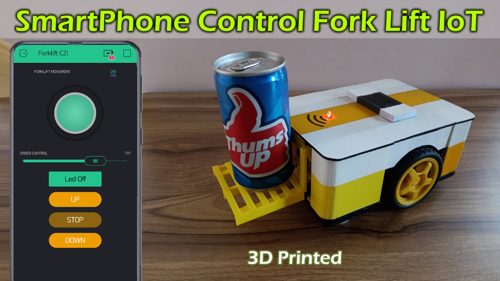SmartPhone Control Fork Lift 3D Printed