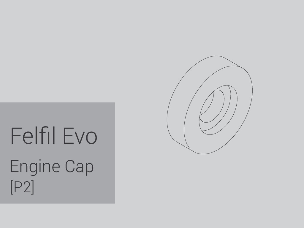 Felfil Evo - Engine Cap [P2]