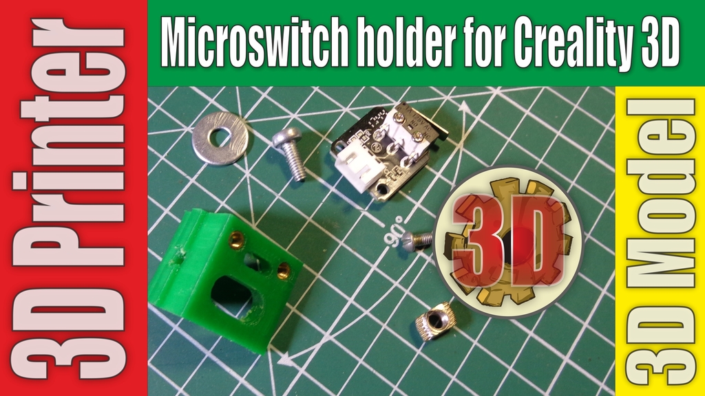 Microswitch Holder for Creality 3D