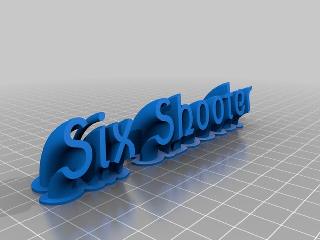 My Customized Sweeping name plate- Six Shooter