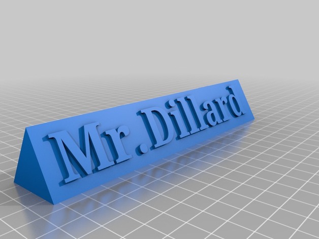 Mr. Dillard's name plate