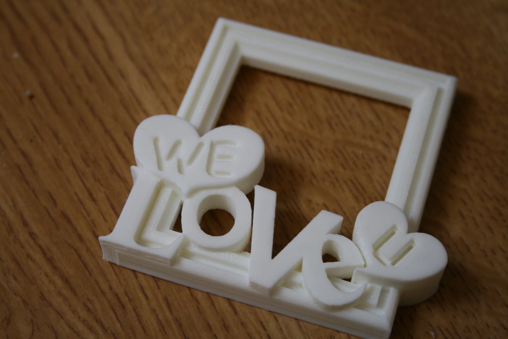 WE LOVE U - Picture Frame