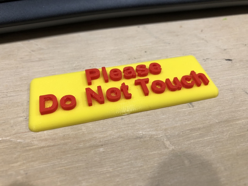 OCD 3D Printer Warning Sign for meets.