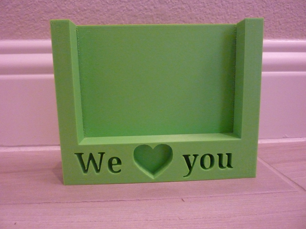 "We love you" Picture frame for 4 x 6 picture