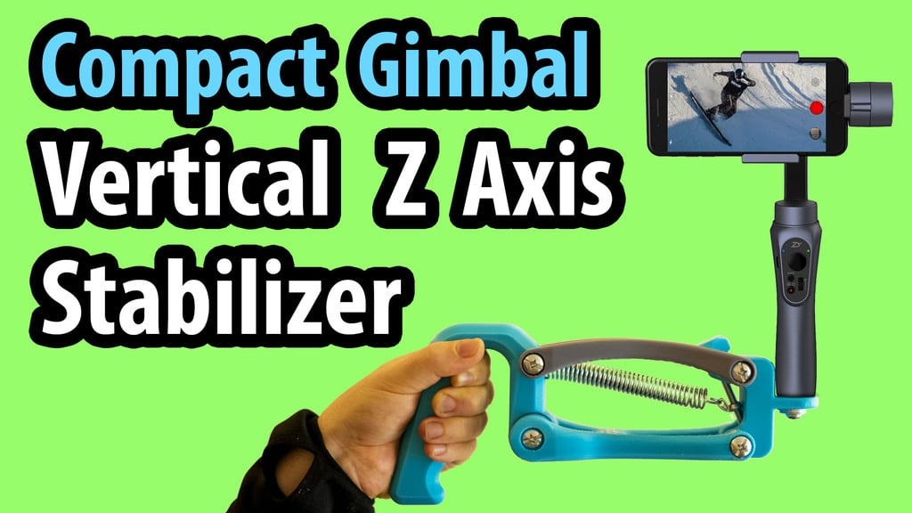 Compact Gimbal Vertical Z ( 4th ) Axis Stabilizer