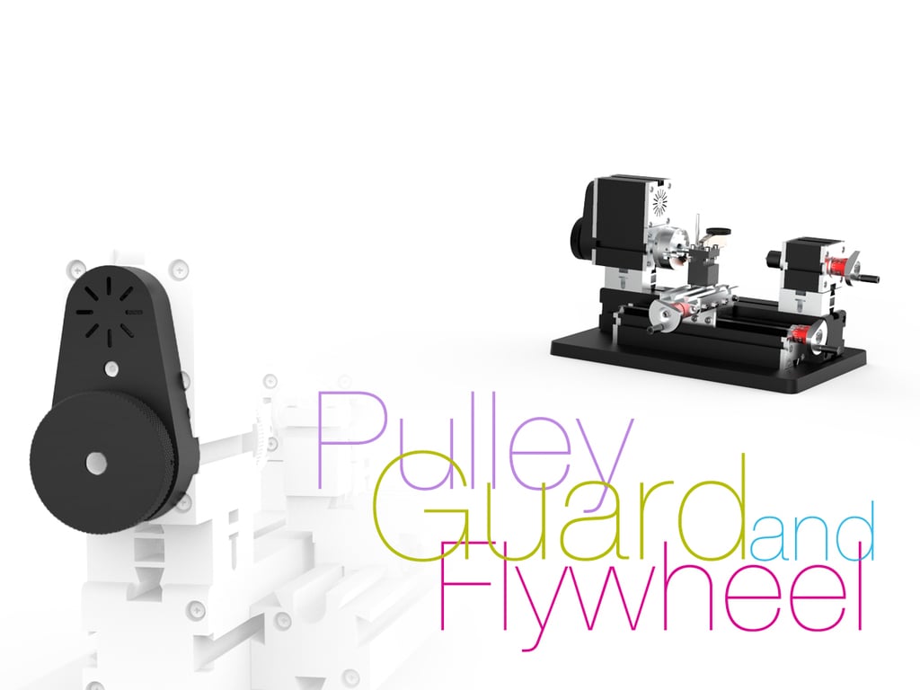 Pulley Guard and Flywheel for mini Lathe