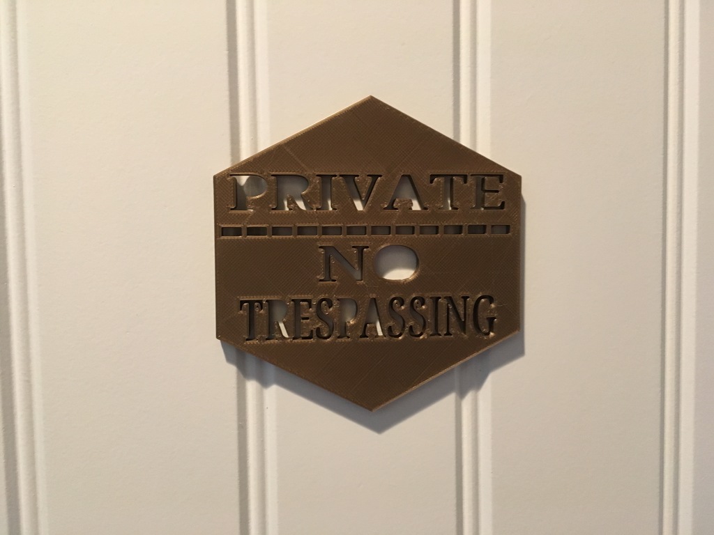 "PRIVATE NO TRESPASSING" Bedroom Door Sign