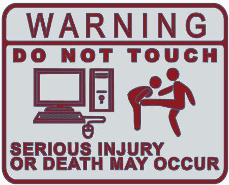 Do Not Touch Computer Sign (Kicking Version)