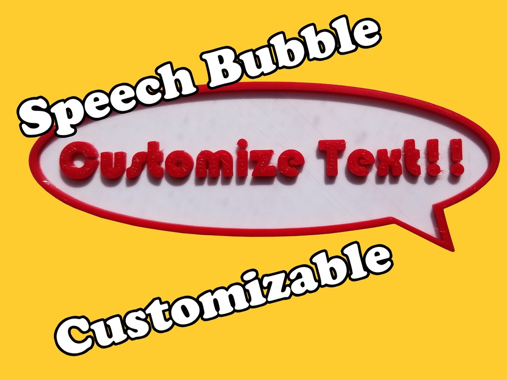 Speech Bubble (Customizable)