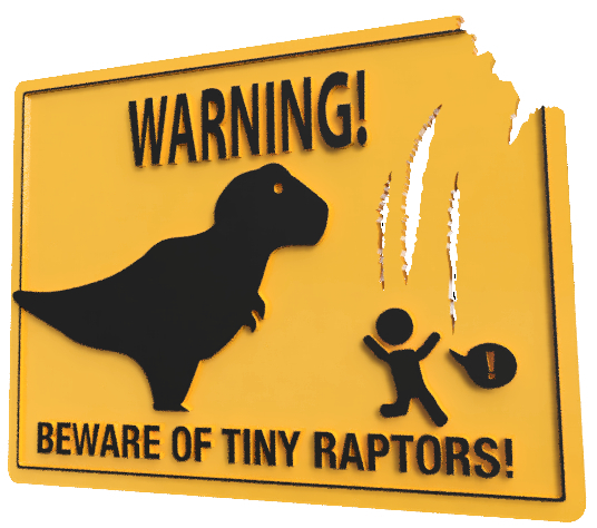 Beware of tiny raptors! warning sign