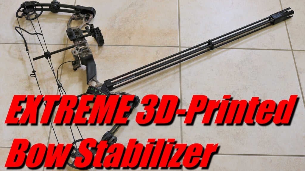 Extreme Bow Stabilizer V2 - Customizable!