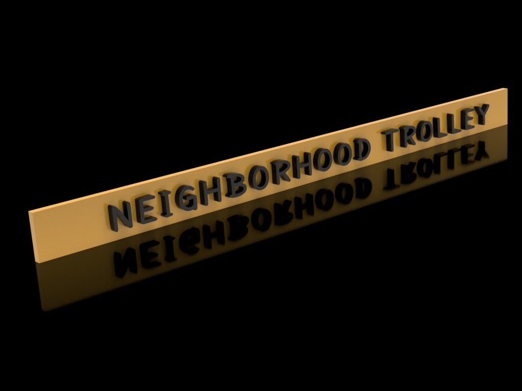 Neighborhood Trolley Sign