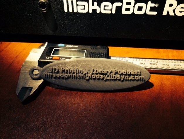 3D Printing Today Podcast Key Fob