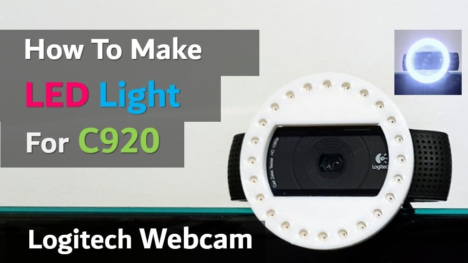 Webcam(C920) LED Ring Light DIY