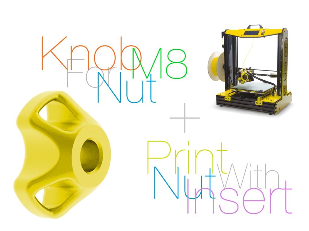 Knob for nut M8. Print with nut insert