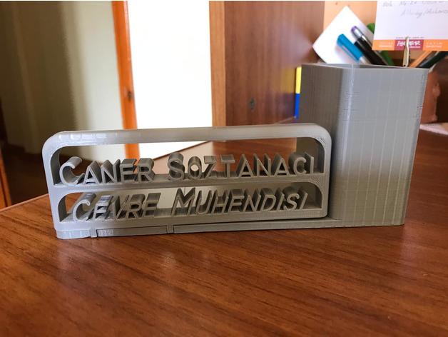 Personalized Desk Name Plate And Pen Holder By Curoglu Thingiverse