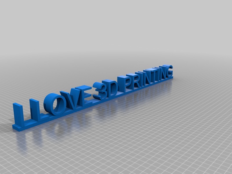 I Love 3D Printing 