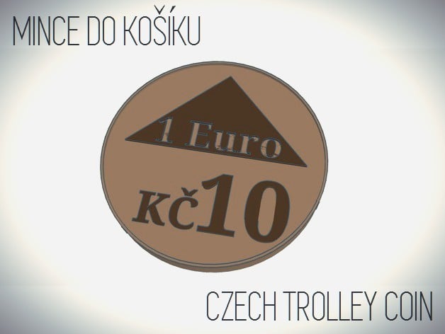 10 KČ / 1 Euro - Shopping cart coin