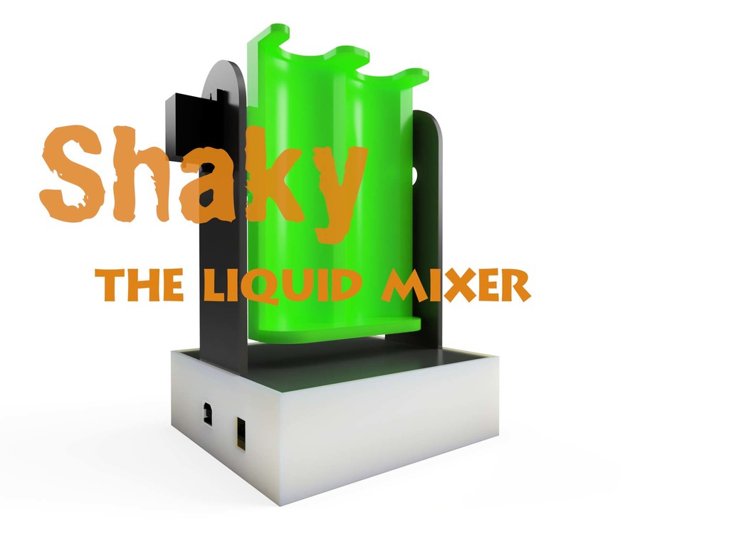 Shaky, the Liquid Mixer