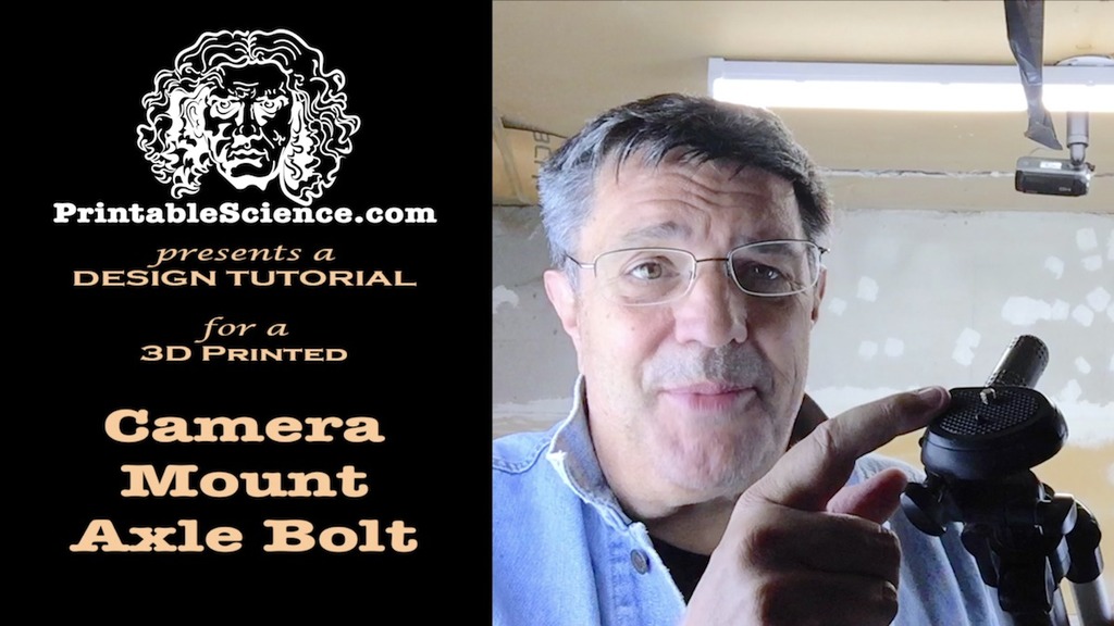 3D Printed Camera Mount Axle Bolt Design Tutorial