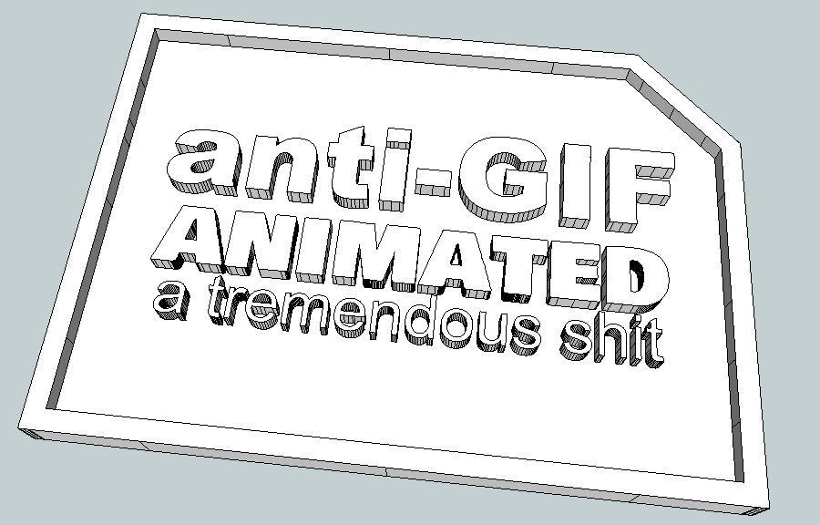 anti-GIF animated (a tremendous shit)