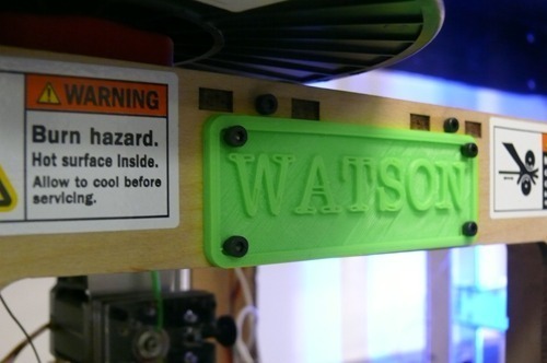 Makerbot "WATSON" Nameplate