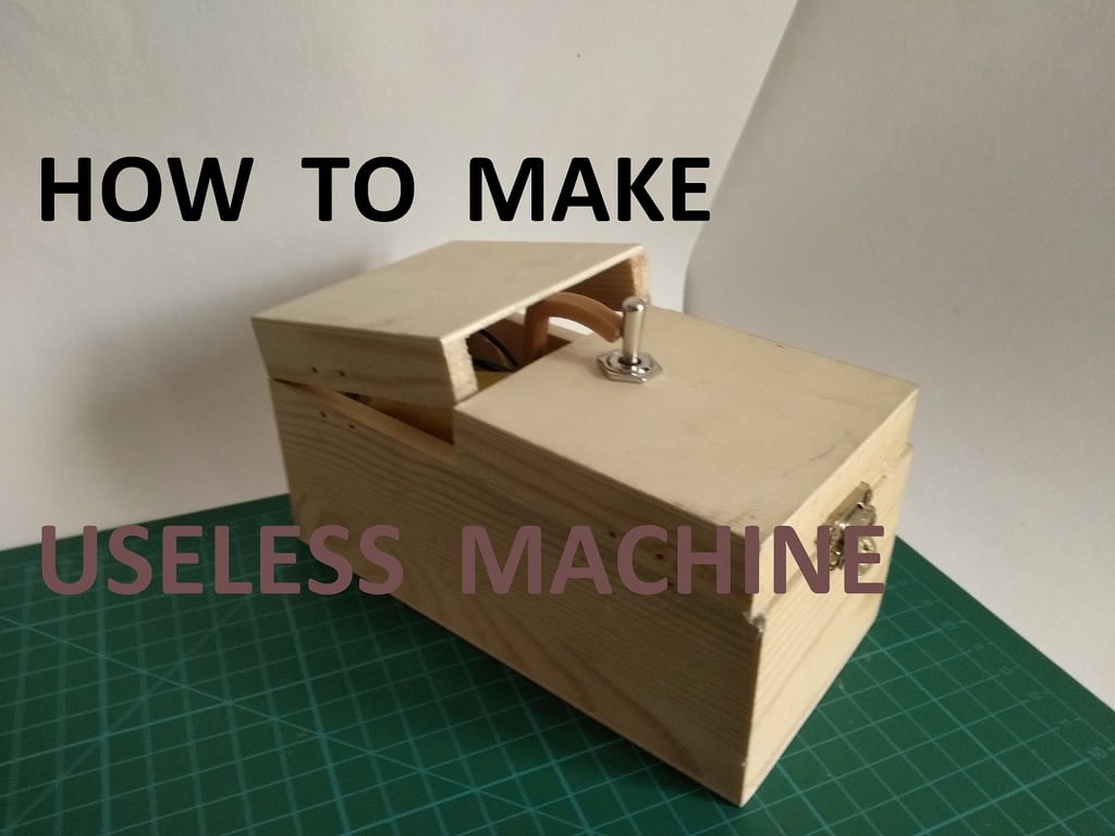 Useless Machine / useless box