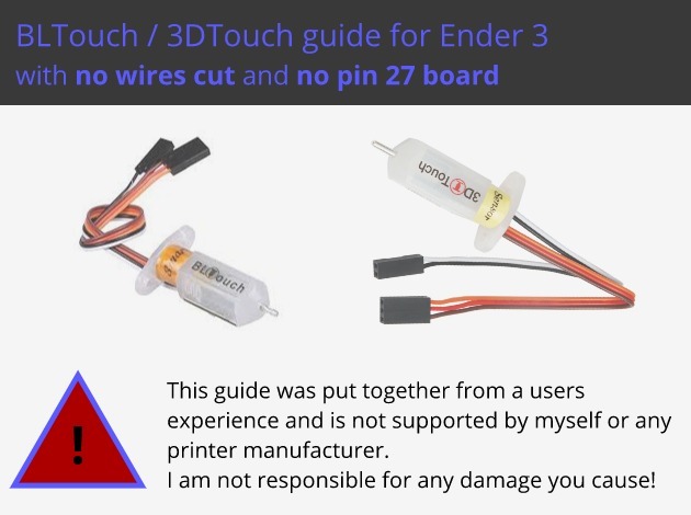 BLTouch & 3DTouch Ender 3 guide to avoid cutting cables and using pin 27 board