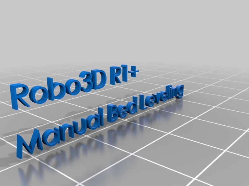 Pergo ROBO3D R1+ Marlin 1.1 bug fix (with manual bed leveling)