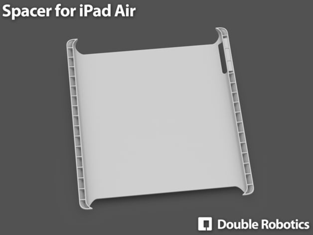 Spacer for iPad Air