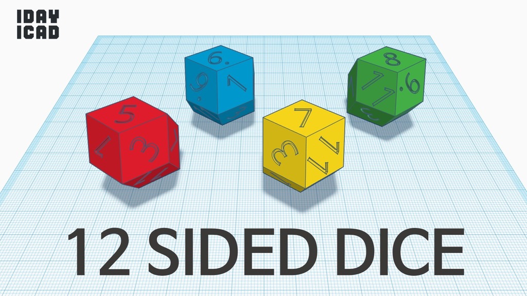 [1DAY_1CAD] 12 SIDED DICE