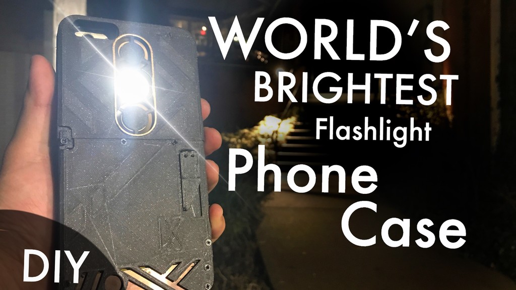 World's Brightest Flashlight Phone Case (DIY) With Additional Power bank Feature