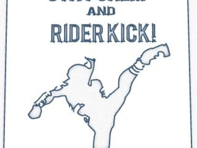 Rider, Kick On
