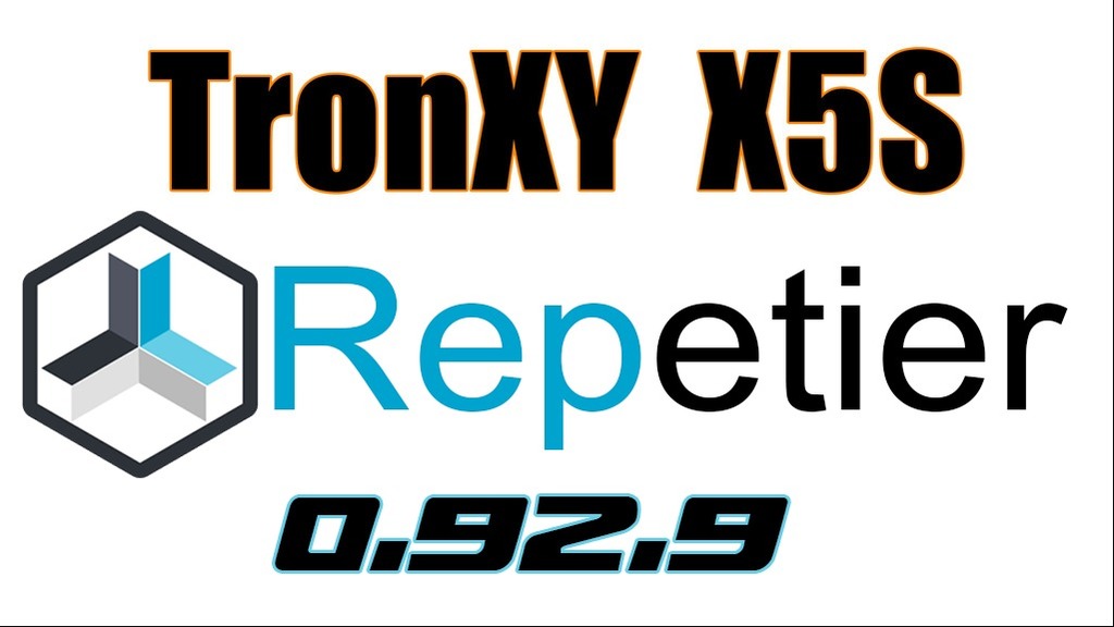 TronXY X5S Repetier 0.92.6 Firmware