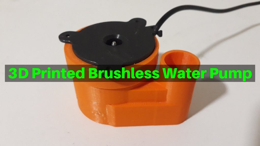 3D Printed Brushless Water Pump