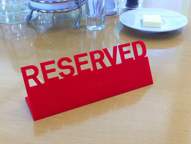 Table Reserved sign